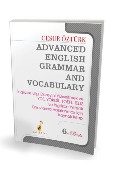 Pelikan Yayıncılık Advanced English Grammar and Vocabulary