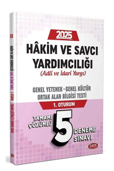 Data Yayınları 2025 Adli ve İdari Yargı Hakim ve Savcı Yardımcılığı GK-GY Ortak Alan 5 Deneme Sınavı