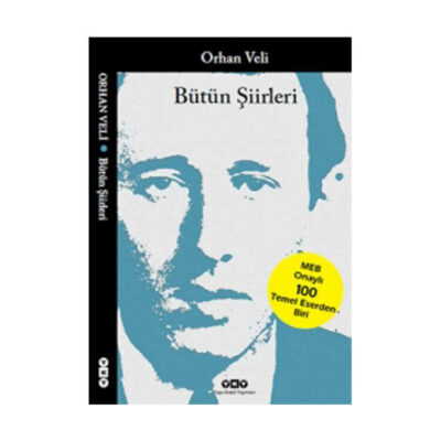 Bütün Şiirleri - Orhan Veli Yapı Kredi Yayınları