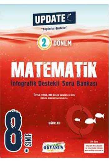 Okyanus Yayınları 8. Sınıf 2. Dönem Matematik Update İnfografik Destekli Soru Bankası