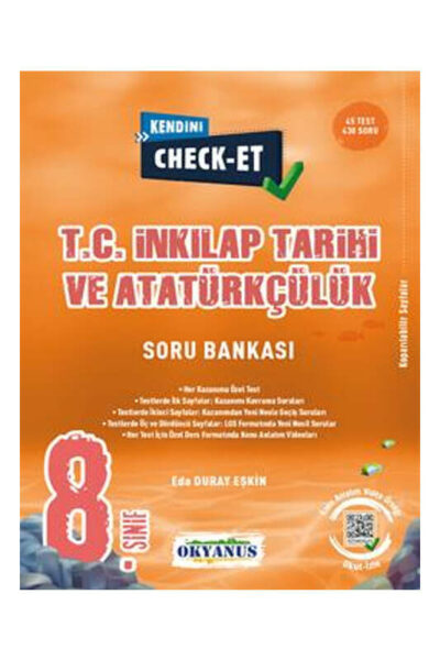 Okyanus Yayıncılık 8. Sınıf Kendini Check Et T. C. İnkılap Tarihi Ve Atatürkçülük Soru Bankası