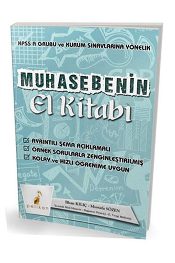Pelikan Yayınları KPSS A ve Kurum Sınavlarına Yönelik Muhasebenin El Kitabı