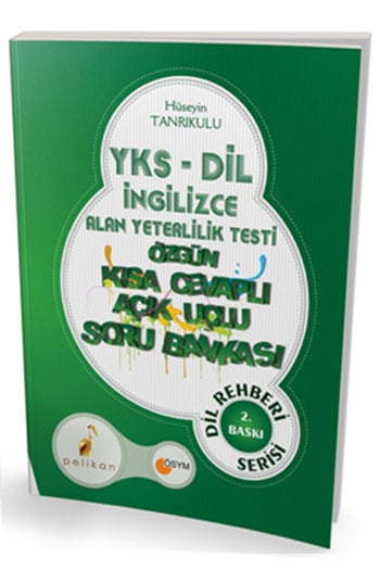 Pelikan Yayınları YKS-DİL İngilizce Alan Yeterlilik Testi Özgün Kısa Cevaplı Açık Uçlu Soru Bankası