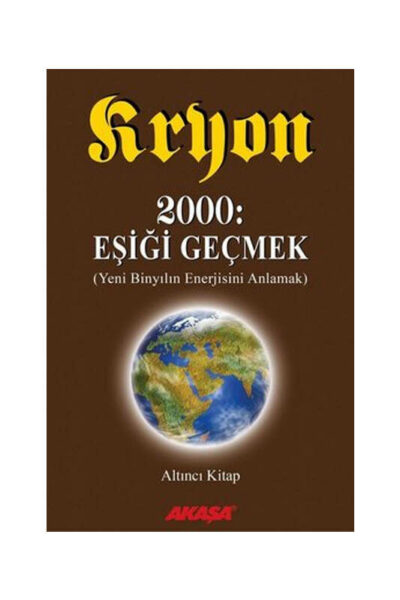 Akaşa Yayınları Kryon-Eşiği Geçmek-6