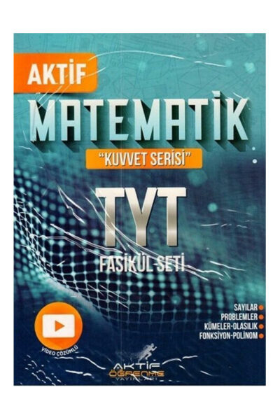 Aktif Öğrenme Yayınları 2022 TYT Matematik Kuvvet Serisi Fasikül Seti