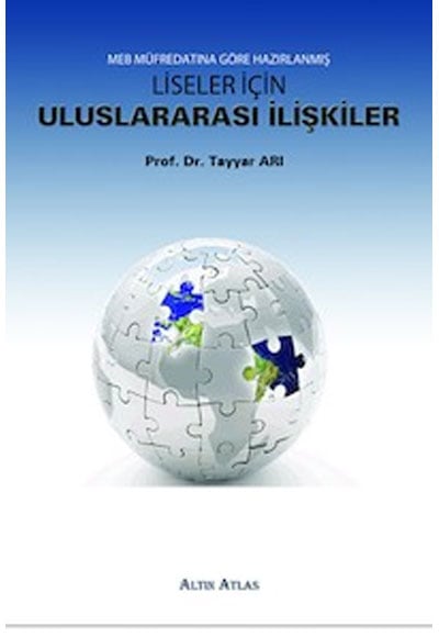 Altın Atlas Yayınları Liseler İçin Uluslararası İlişkiler