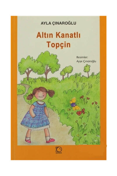 Uçanbalık Yayıncılık Altın Kanatlı Topçin