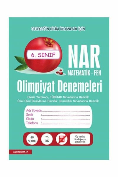 Altın Nokta Yayınları 6. Sınıf Nar Matematik Fen Olimpiyat Denemeleri