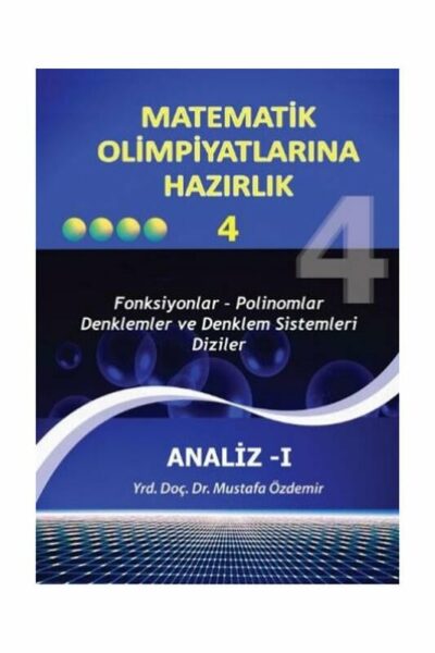 Altın Nokta Yayınları Matematik Olimpiyatlarına Hazırlık 4 Analiz 1