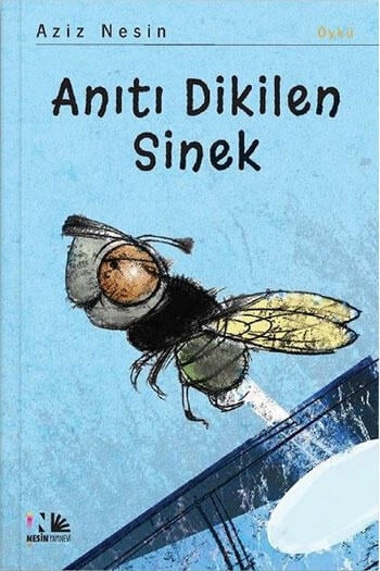 Anıtı Dikilen Sinek Nesin Yayınevi