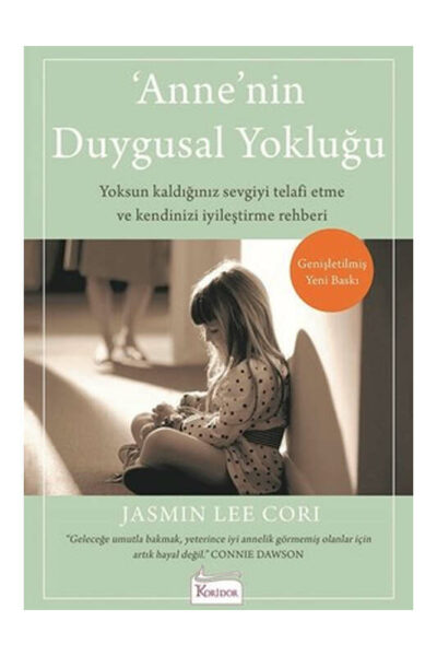 Koridor Yayıncılık Anne'nin Duygusal Yokluğu