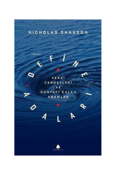 April Yayınları Define Adaları - Vergi Cennetleri ve Dünyayı Çalan Adamlar