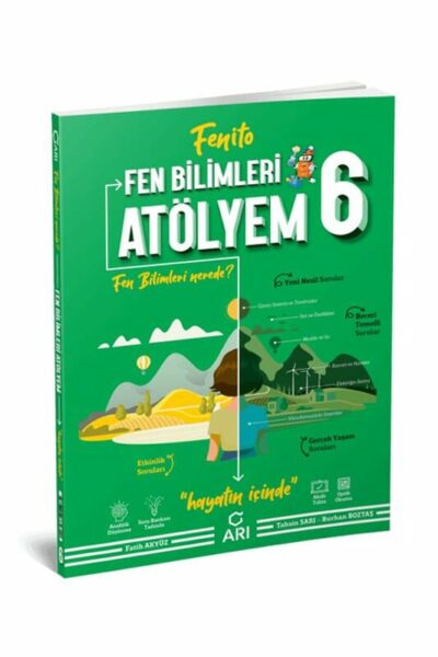 Arı Yayıncılık 6. Sınıf Fenito Fen Bilimleri Atölyem