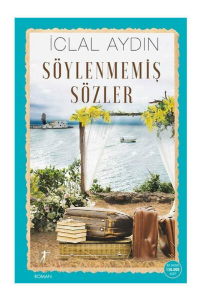 Artemis Yayınları Söylenmemiş Sözler