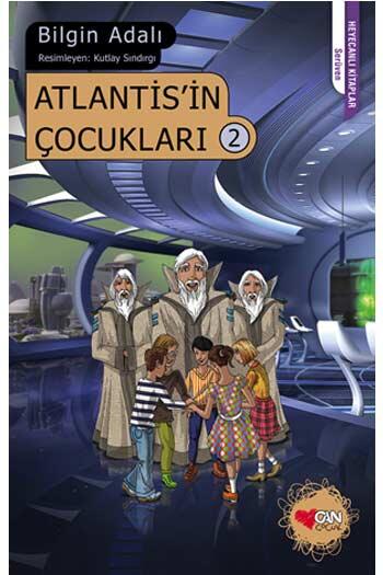 Atlantis'in Çocukları 2 Can Çocuk Yayınları