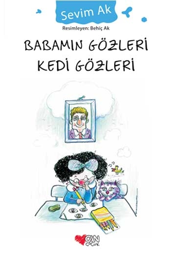 Babamın Gözleri Kedi Gözleri Can Çocuk Yayınları