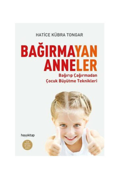 Hayy Kitap Bağırmayan Anneler