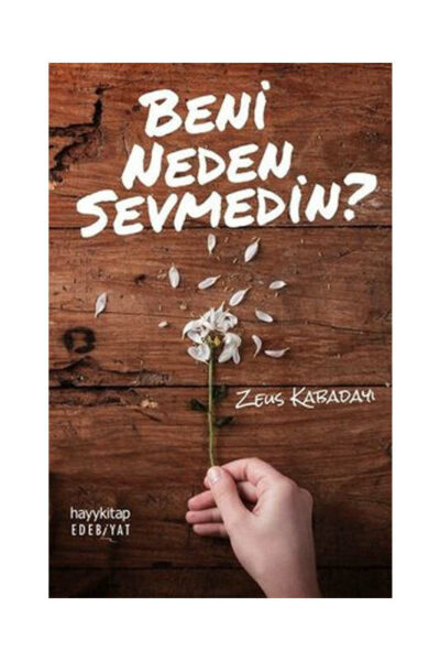 Hayy Kitap Beni Neden Sevmedin