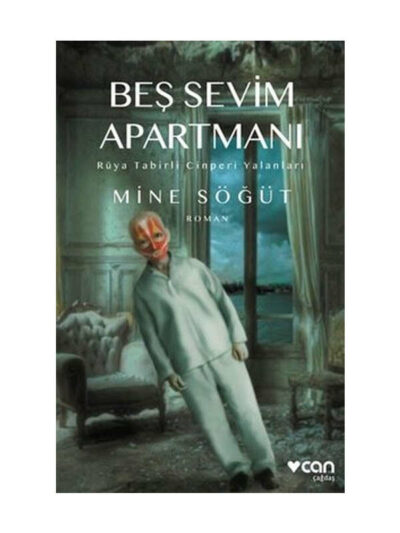 Can Yayınları Beş Sevim Apartmanı - Rüya Tabirli Cinperi Yalanları