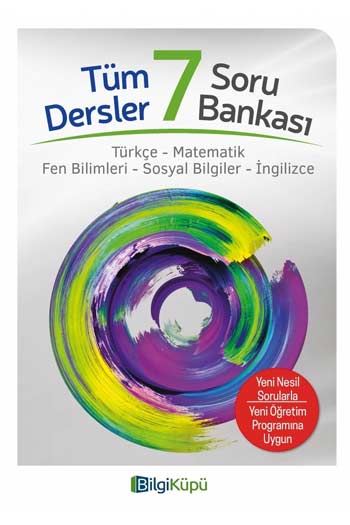BilgiKüpü Yayınları 7. Sınıf Tüm Dersler Soru Bankası