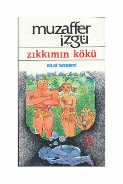 Bilgi Yayınevi Zıkkımın Kökü