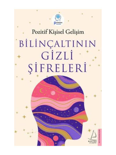 Destek Yayınları Bilinçaltının Gizli Şifreleri