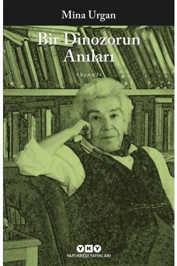 Bir Dinozorun Anıları Yapı Kredi Yayınları