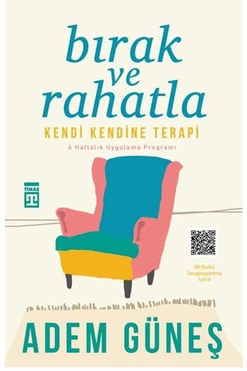 Bırak ve Rahatla Timaş Yayınları