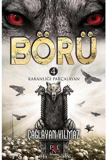 Börü 4 - Karanlığı Parçalayan Panama Yayıncılık