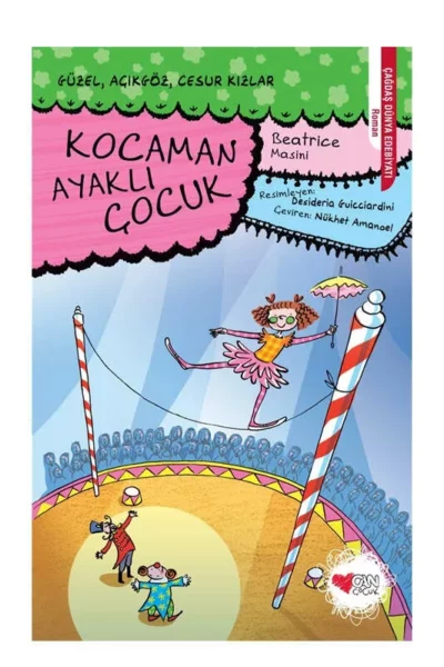 Can Çocuk Yayınları Kocaman Ayaklı Çocuk