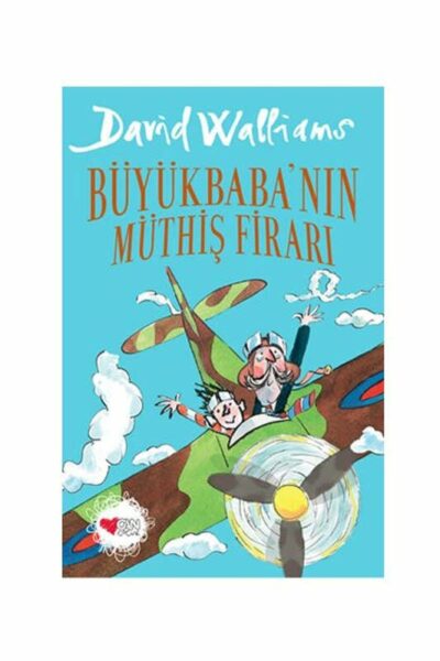 Can Çocuk Yayınları Büyükbabanın Müthiş Firarı