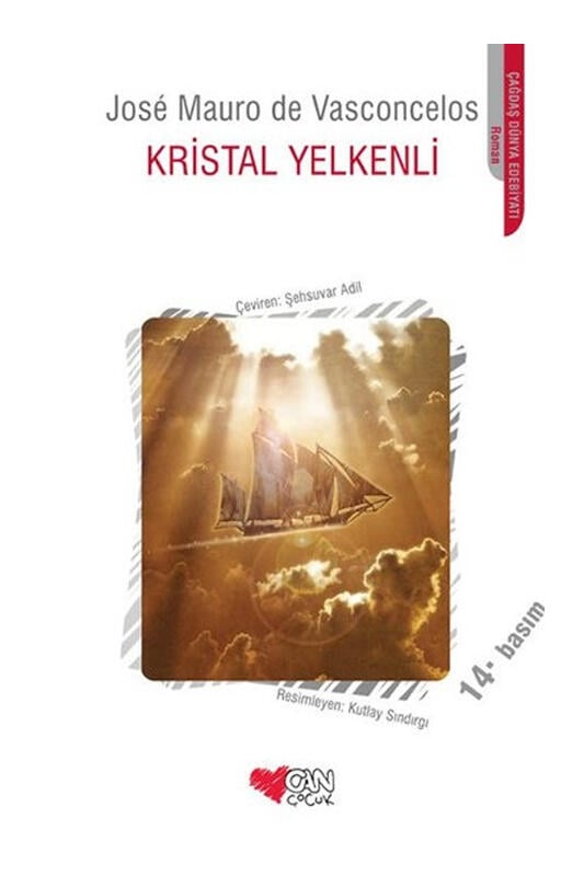Can Çocuk Yayınları Kristal Yelkenli Jose Mauro de Vasconcelos