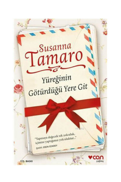 Can Yayınları Yüreğinin Götürdüğü Yere Git