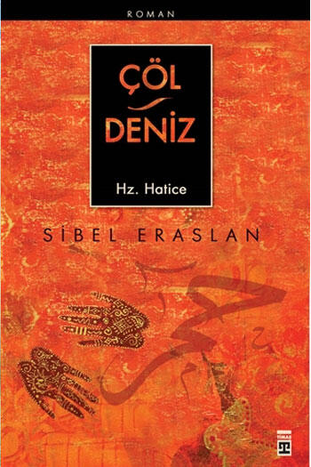 Çöl Deniz Hz. Hatice Timaş Yayınları