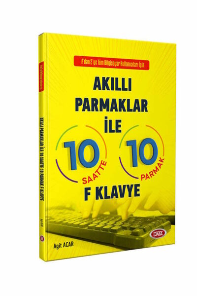 Akıllı Parmaklar ile 10 Saatte 10 Parmak F Klavye Data Yayınları