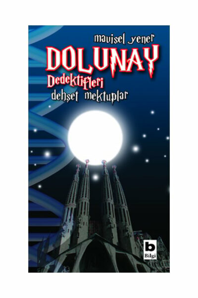 Bilgi Yayınevi Dolunay Dedektifleri 2 - Dehşet Mektuplar