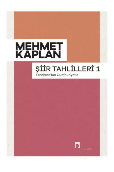 Dergah Yayınları Tanzimat'tan Cumhuriyet'e Şiir Tahlilleri 1