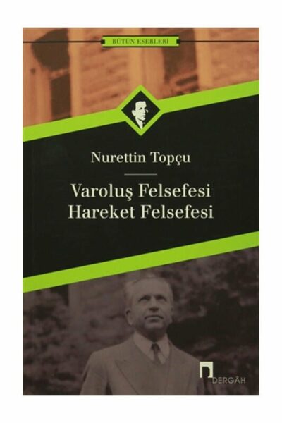 Dergah Yayınları Varoluş Felsefesi Hareket Felsefesi