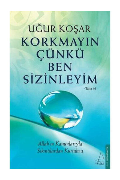 Destek Yayınları Korkmayın Çünkü Ben Sizinleyim