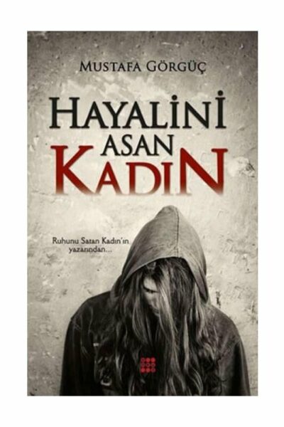 Dokuz Yayınları Hayalini Asan Kadın