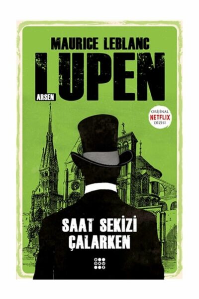 Dokuz Yayınları Saat Sekizi Çalarken Arsen Lüpen