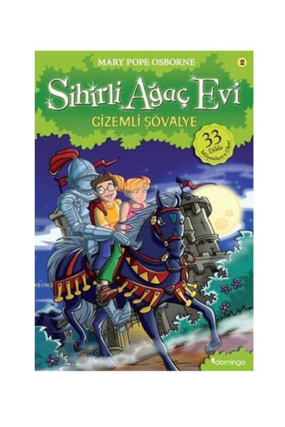 Domingo Yayınevi Gizemli Şövalye; Sihirli Ağaç Evi 2