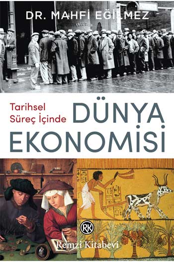 Tarihsel Süreç İçinde Dünya Ekonomisi Remzi Kitabevi