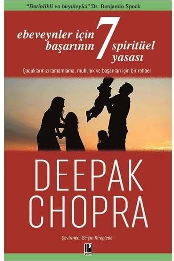 Ebeveynler İçin Başarının 7 Spirütüel Yasası Pozitif Yayınları