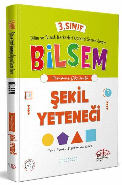 Editör Yayınevi 3.Sınıf Bilsem Hazırlık Şekil Yeteneği Tamamı Çözümlü