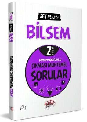 Editör Yayınları 2. Sınıf Bilsem Jet Plus Tamamı Çözümlü Çıkması Muhtemel Sorular