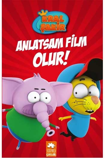 Kral Şakir Anlatsam Film Olur! Eksik Parça Yayınları