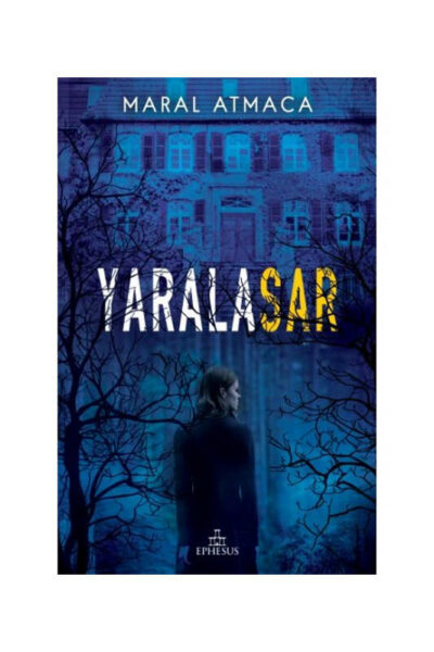 Ephesus Yayınları Yaralasar