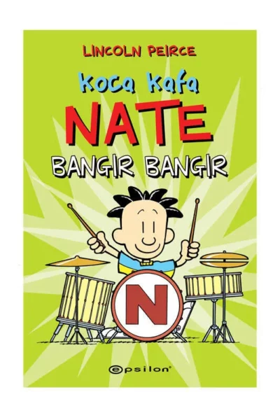 Epsilon Yayınevi Koca Kafa Nate Bangır Bangır