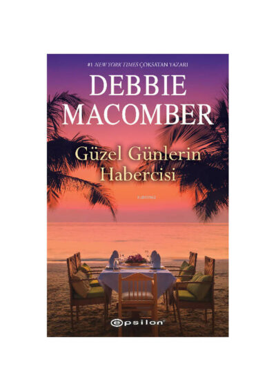 Epsilon Yayınevi Güzel Günlerin Habercisi